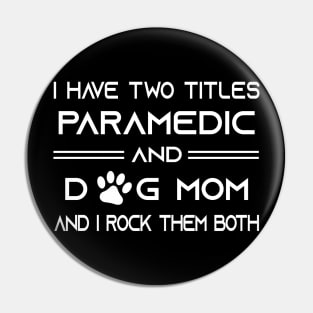 Paramedic Pin