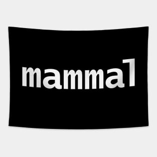 Mammal Typography Minimal White Text Tapestry