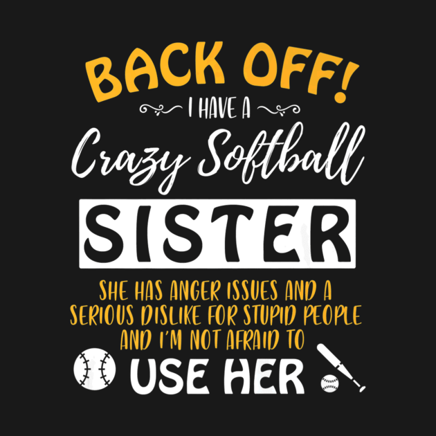 Softball Player Sister Anger by Magic Ball