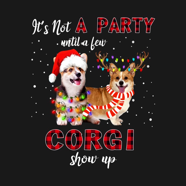 It's Not A Party With A Jew Corgi Show Up Funny Gift by kimmygoderteart