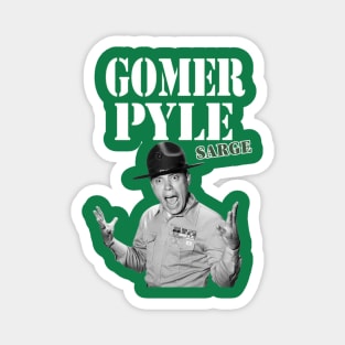 Gomer Pyle  U.S.M.C. Sarge , Frank Sutton Magnet