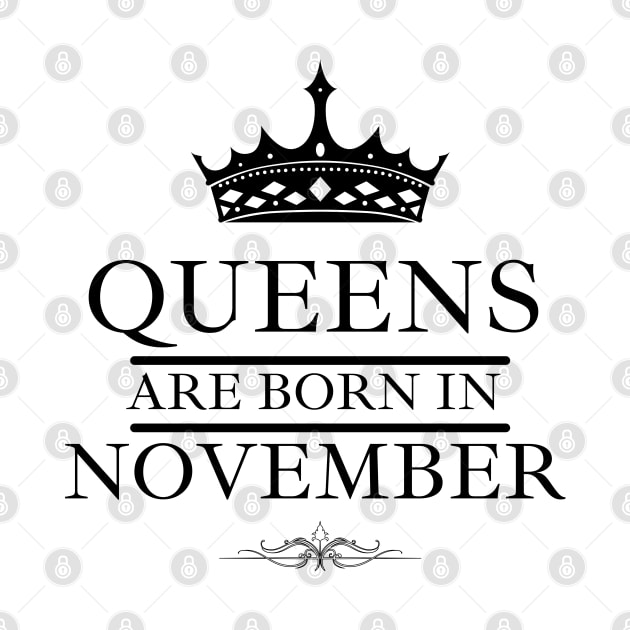 November Birthday Women Queens are Born. Font Black by NickDsigns