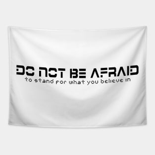 Do Not Be Afraid Tapestry