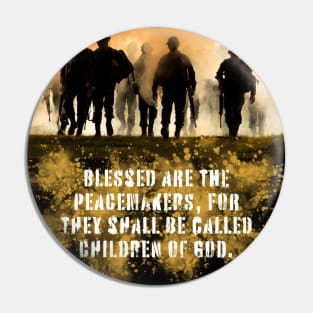 Blessed Are The Peacemakers Pin