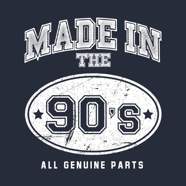 Made In 90s All Genuine Parts by Rebus28