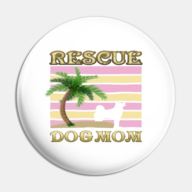 rescue doggie mom Pin by dexstarpanda