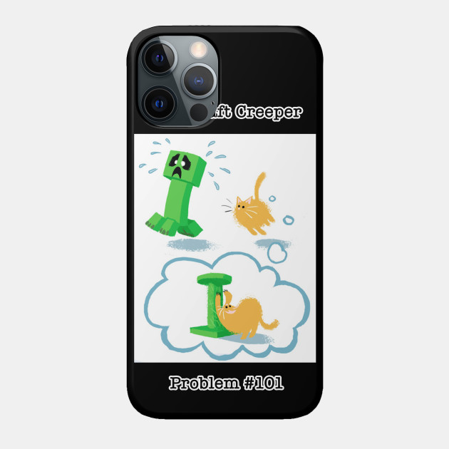 Minecraft Problem - Creeper - Phone Case