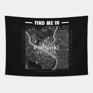 Find me in Pochinki Tapestry