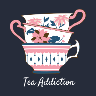 Tea Addiction T-Shirt