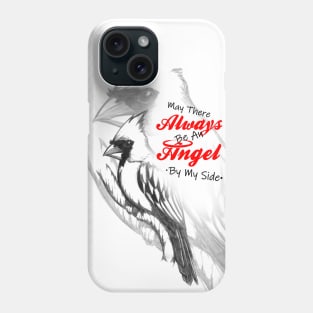 Cardinal - May There Always Be An Angel By My Side Phone Case