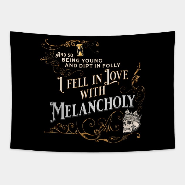 Edgar Allan Poe quote - I Fell in Love with Melancholy - Gold Ver Tapestry by Vampyre Zen