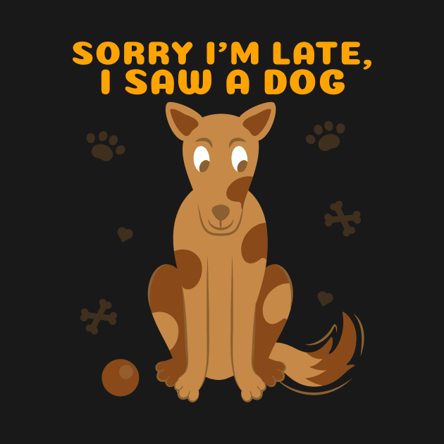 Sorry I'm late I saw a dog 2 by Studio-Sy