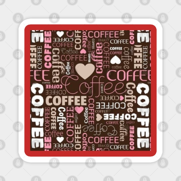 Coffee lovers hipster Magnet by RubyCollection