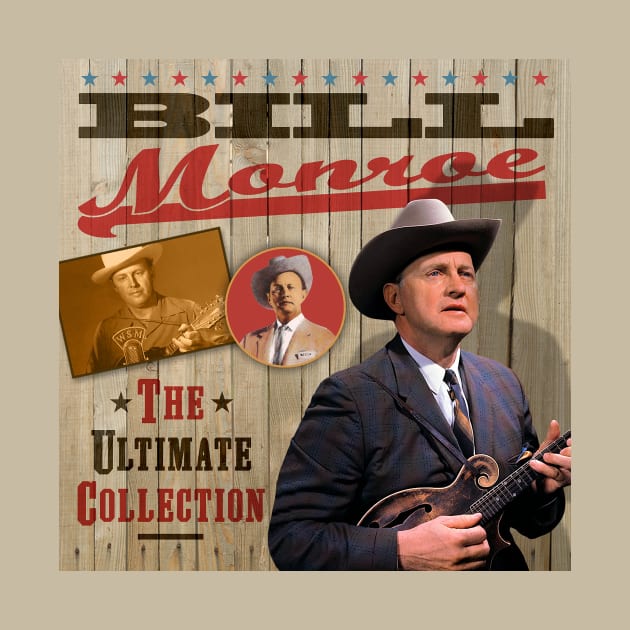 Bill Monroe - The Classic Country Collection by PLAYDIGITAL2020