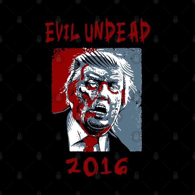 Evil Undead Trump by DennisMcCarson