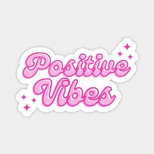 Positive Vibes Magnet