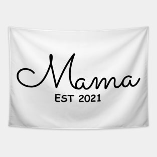 Mama Est 2021 Tapestry