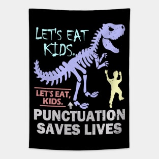 Funny Let's Eat Kids Punctuation Saves Lives Tapestry