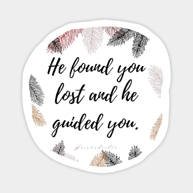 He found you lost Magnet by heishadoodles