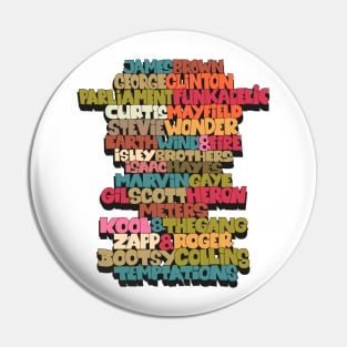 Funk Legends. Funky style typography. One nation under a groove. Pin