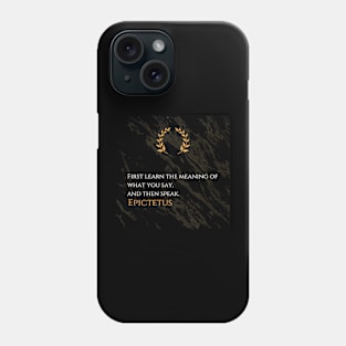 The Power of Mindful Expression: Epictetus' Insight Phone Case