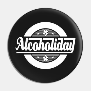 Irish Alcoholic Day Pin