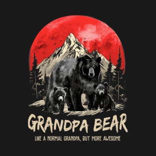 Mens Funny Grandpa Bear Like A Normal Grandpa But More Awesome T-Shirt