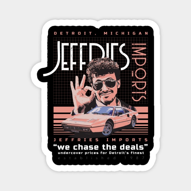 Jeffries Imports Tee Magnet by goderslim