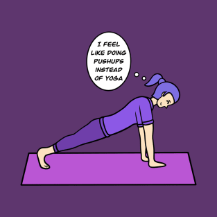 Plank pose - yoga T-Shirt