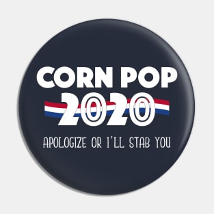 Corn Pop 2020 Joe Biden Joke Campaign Pin