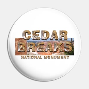 Cedar Breaks National Monument Pin