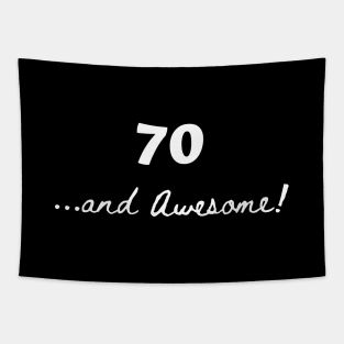 70 and awesome – 70 year old Tapestry