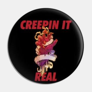 Creepin It Real - Red Demon Hand Pin