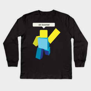 Ok Boomer Gg Kids Long Sleeve T Shirts Teepublic - shirt dm roblox