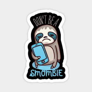 Smombie Sloth, Bored Sloth With Mobile Phone Magnet