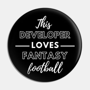 This Developer Loves Fantasy Football Pin