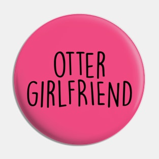 otter girlfriend Pin