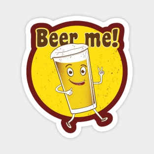 Beer Me! Magnet