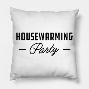 Homeowner - Housewarming Party Pillow