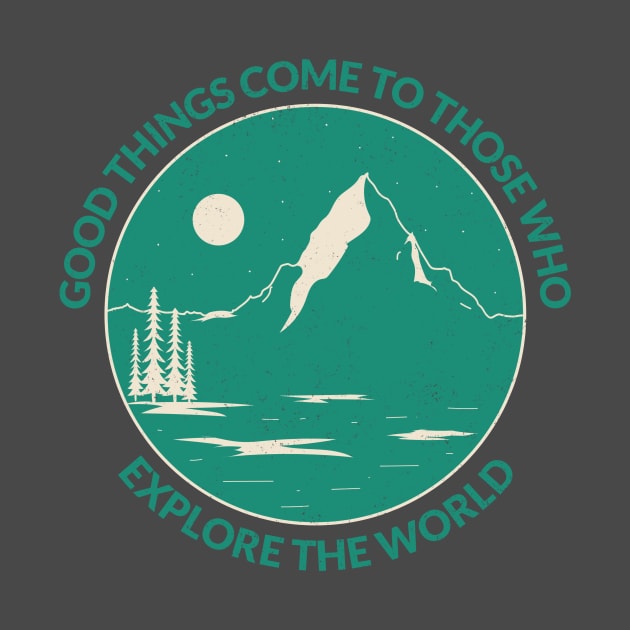 Explore The World by Tip Top Tee's