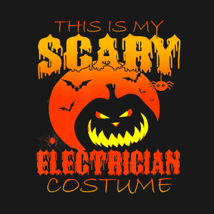 This Is My Scary Electrician Costume Funny T-Shirt