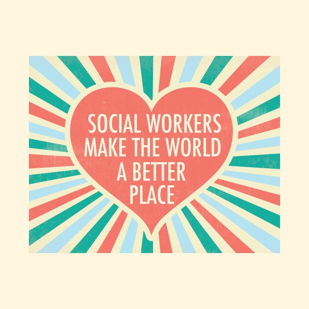 Social Worker Inspirational Heart by epiclovedesigns