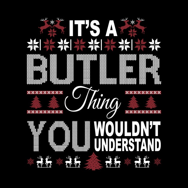 It's BUTLER Thing You Wouldn't Understand Xmas Family Name by Salimkaxdew