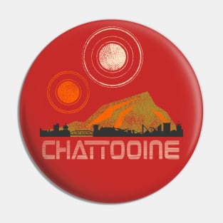 CHATTOOINE Pin