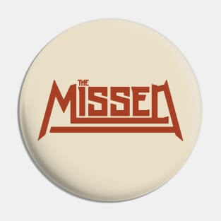 The Missed Pin