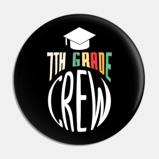 7th Grade Crew Teacher Gift Pin