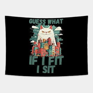 If I Fit I Sit Funny Catzilla Design Tapestry