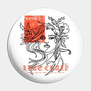 Love Like Crazy Women Pin