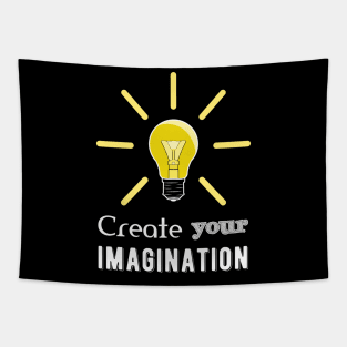 Create Your Imagination Tapestry