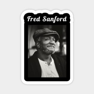 Fred Sanford / 1922 Magnet